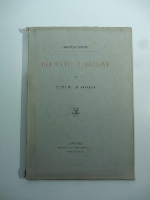 Gli antichi archivi del Comune di Savona
